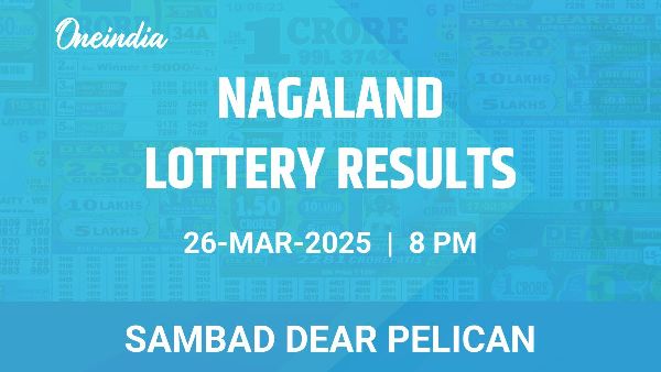 Results of the Nagaland State Lottery Dear Pelican for March 26 at 8 PM
