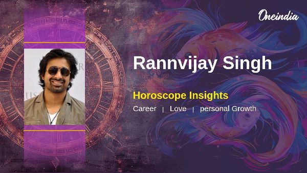Rannvijay Singh s Horoscope Career Growth And Relationship Insights