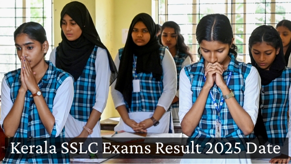 Kerala SSLC Exams Result 2025 Date Kerala SSLC Exams Result 2025 Date