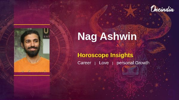 Nag Ashwin s Horoscope Career Growth And Relationship Harmony Insights
