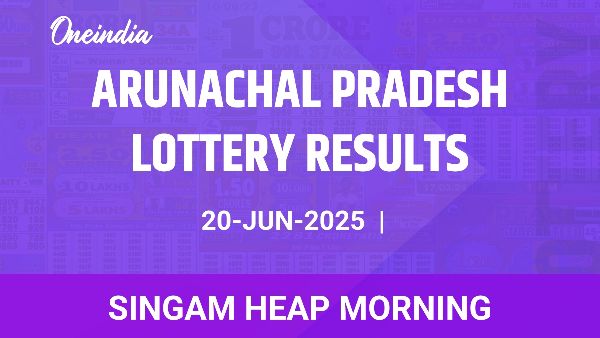 Results of the Arunachal Pradesh State Lottery Singam Heap Morning for June 20