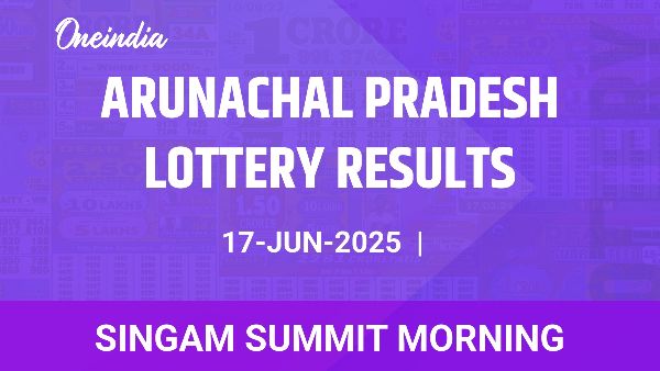Results of the Arunachal Pradesh State Lottery Singam Summit Morning for June 17 Results of the Arunachal Pradesh State Lottery Singam Summit Morning for June 17