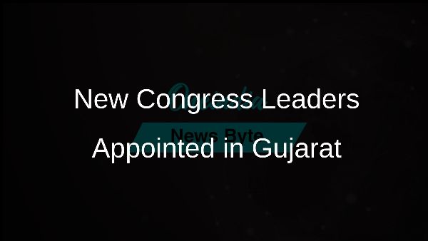 New Congress Leaders Appointed in Gujarat New Congress Leaders Appointed in Gujarat