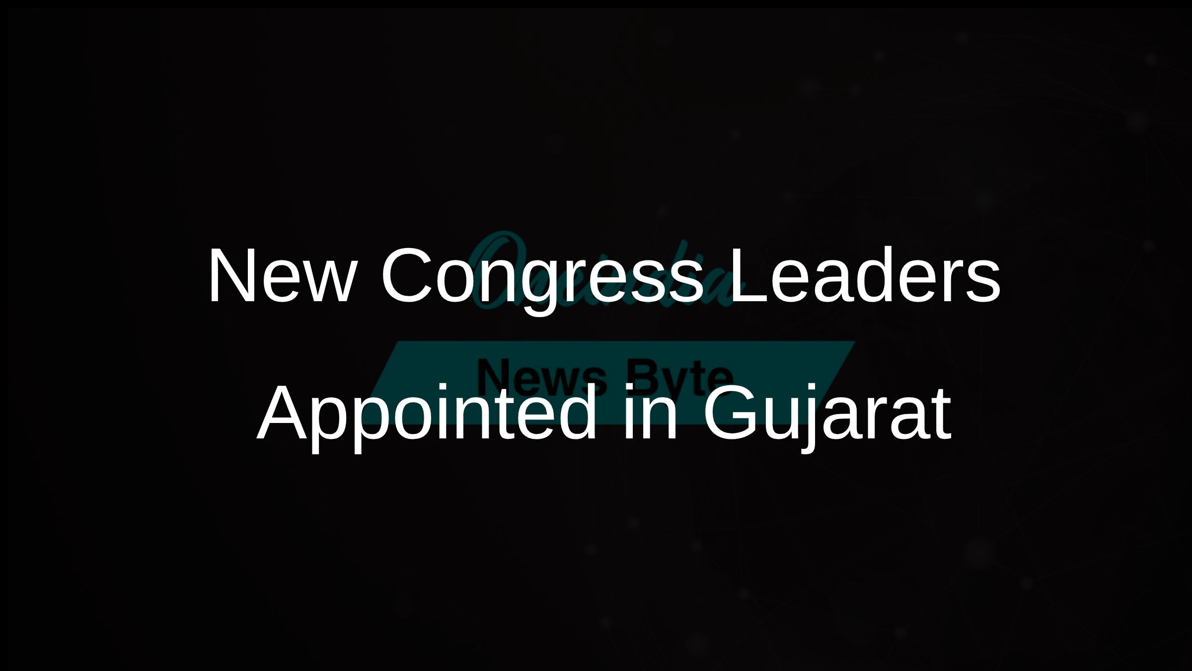 Congress Appoints New District and City Committee Presidents in Gujarat