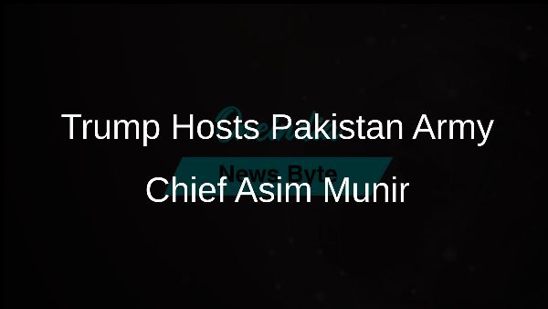 Trump Hosts Pakistan Army Chief Asim Munir