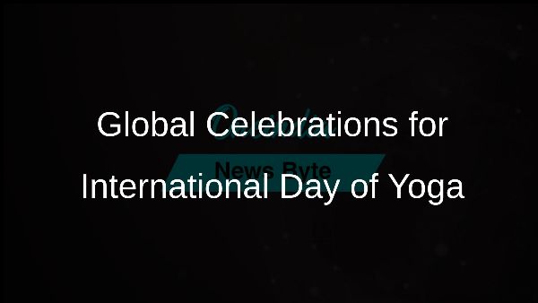 Global Celebrations for International Day of Yoga