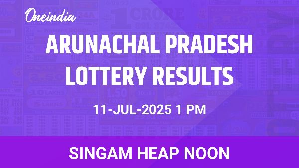 Results of the Arunachal Pradesh State Lottery Singam Heap Noon for July 11