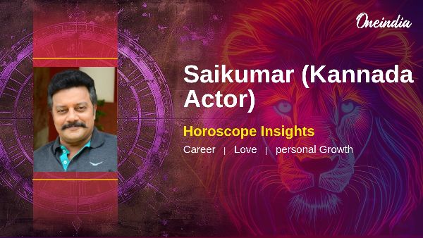 Saikumar s Horoscope Career Opportunities And Relationship Insights For Leos