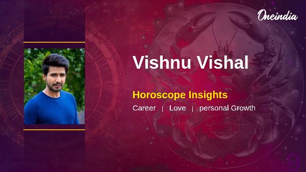 Vishnu Vishal Horoscope Prediction Career Opportunities And Relationship Insights