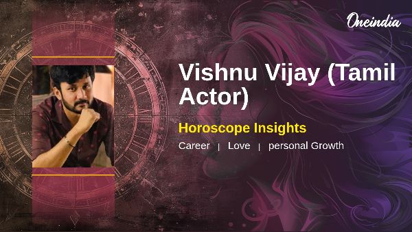 Vishnu Vijay Horoscope Predictions And Career Insights For A Promising Future