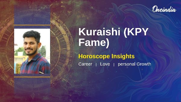 Kuraishi KPY Fame Horoscope Career Growth And Collaboration Guide Kuraishi KPY Fame Horoscope Career Growth And Collaboration Guide
