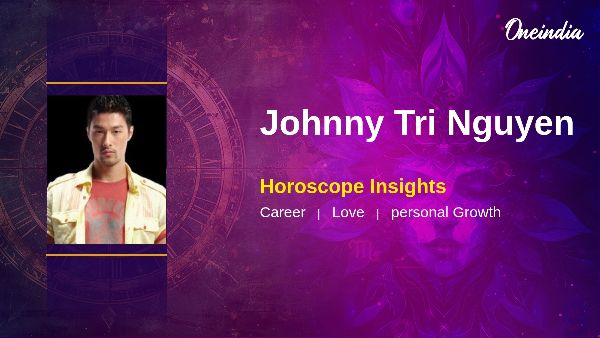Aquarius Johnny Tri Nguyen Horoscope Highlights Career Path And Relationship Outlook