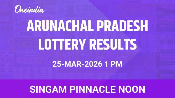 Results of the Arunachal Pradesh State Lottery Singam Pinnacle Noon for March 25
