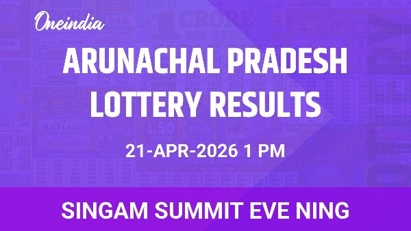 Results of the Arunachal Pradesh State Lottery Singam Summit Eve Ning for April 21
