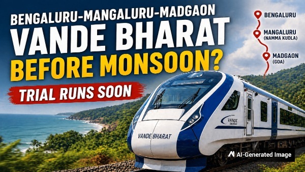 Bengaluru-Mangaluru Vande Bharat Before Monsoon Trial Runs Soon 55-km Ghat Stretch May Slow It Down