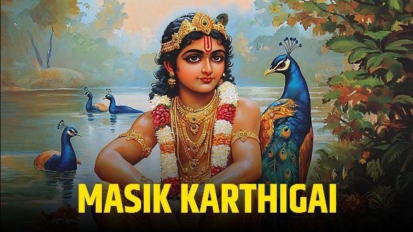 Masik Karthigai 2026 date and rituals