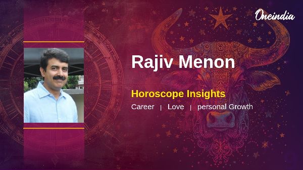 Rajiv Menon Taurus Horoscope Career Craft And Steady Growth Ahead