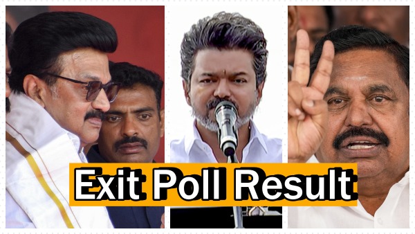Tamil Nadu Election Exit Poll Results Date amp amp Time Here s When You It Will Be Out Online