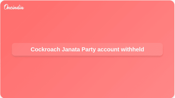 Cockroach Janata Party account withheld Cockroach Janata Party account withheld