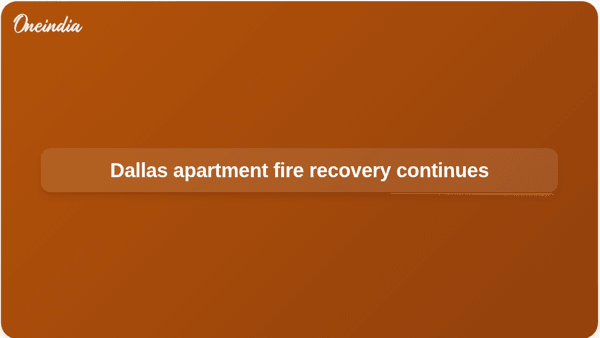 Dallas apartment fire recovery continues Dallas apartment fire recovery continues
