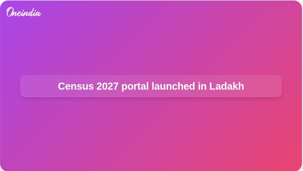 Census 2027 portal launched in Ladakh