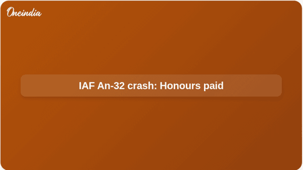 IAF An-32 crash: Honours paid