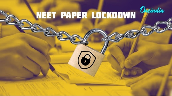 NEET Paper Lockdown NEET Paper Lockdown