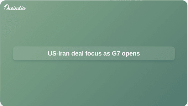 US-Iran deal focus as G7 opens US-Iran deal focus as G7 opens