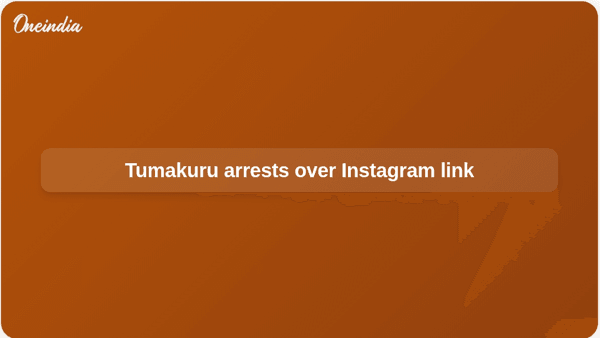 Tumakuru arrests over Instagram link