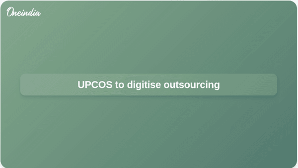 UPCOS to digitise outsourcing UPCOS to digitise outsourcing