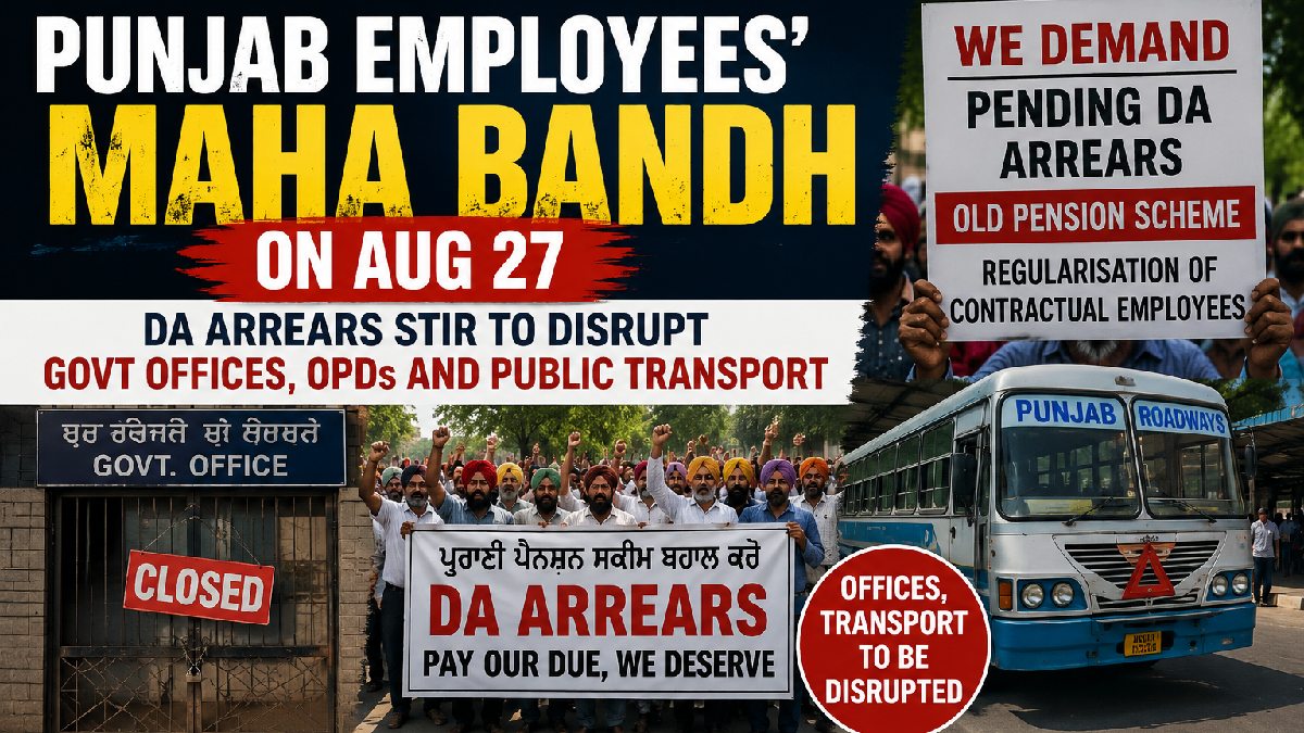 Govt Employees' DA Hike: Punjab Employees Call For Maha Bandh on Aug 27, Offices, Transport to be Disrupted