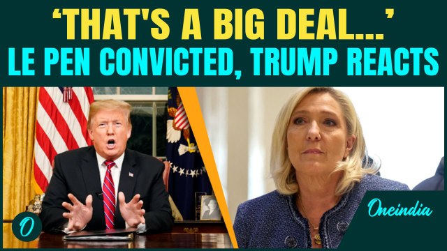 Trump Draws Parallels Between Marine Le Pen's Conviction and U.S. Politics
