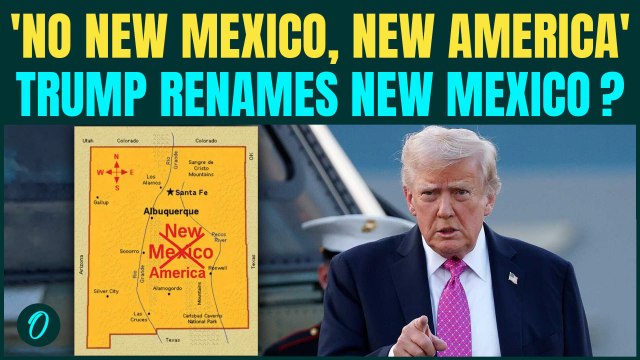 Trump Just Renamed New Mexico? Trump???s Shocking Map Post Sparks Backlash Over New Name