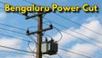 ಬೆಂಗಳೂರಿನ ಹಲವೆಡೆ ಹೆಚ್ಚಾಯ್ತು ದಿಢೀರ್‌ ಪವರ್‌ ಕಟ್‌, ಹೈರಾಣಾದ ಜನ: ಬೆಸ್ಕಾಂ ಕೊಟ್ಟ ಉತ್ತರ ಇಲ್ಲಿದೆ