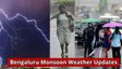 Bengaluru Weather: ಜೂನ್ 9ರವರೆಗೆ ವ್ಯಾಪಕ ಮಳೆ ಮುನ್ಸೂಚನೆ