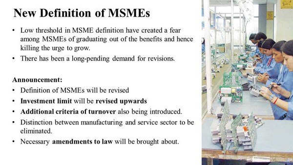 Definition Of MSMEs Gets A Revision