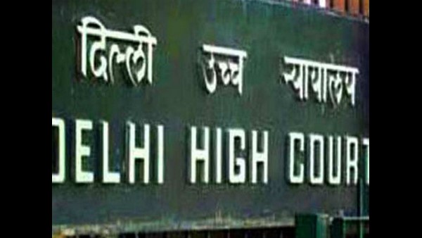 ದೆಹಲಿ ಹೈಕೋರ್ಟ್ ಸೂಚನೆ