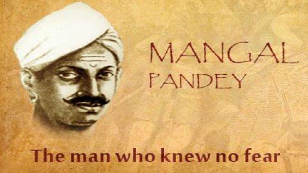 ಬ್ರಿಟಿಷರ ಕೆನ್ನೆಗೆ ಬಾರಿಸಿ ಆಜಾದಿಯ ಕಿಚ್ಚನ್ನು ಹೆಚ್ಚಿಸಿದ ಮಂಗಲ್ ಪಾಂಡೆ 