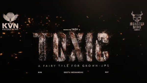Toxic: Actor Yash 19 Movie Title Revealed, Toxic is yash upcoming movie