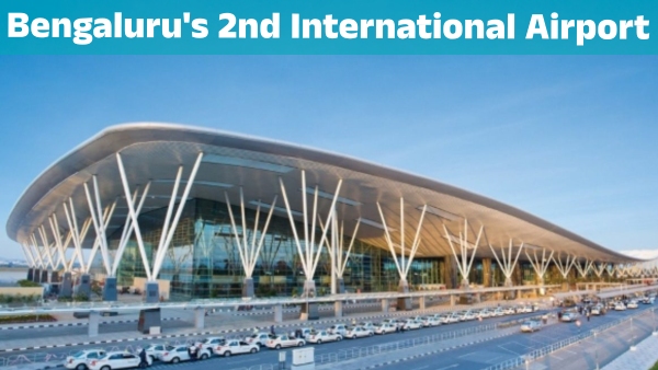 Which Location Has Been Fixed for Bengaluru s 2nd Airport Construction