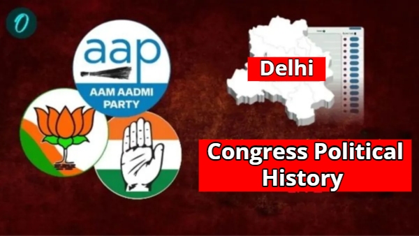 Delhi Election Results 2025 Congress Political History of Delhi Why Party Defeated Report