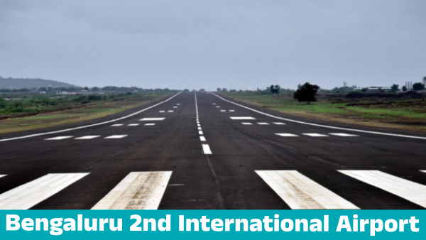 Bengaluru Second Airport Possibility of Location and Fund Allocation in State Budget