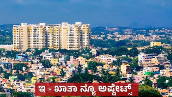 Great good news for B-Khata property owners Registration begins from June