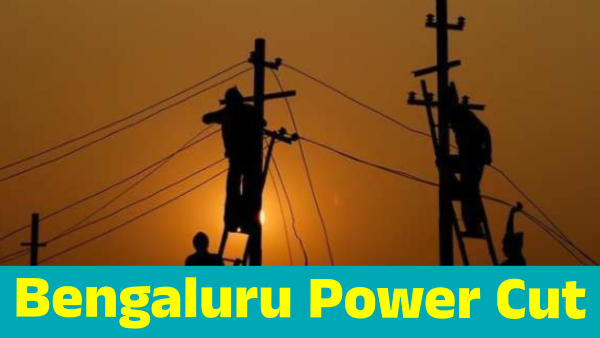Power Cut in Bengaluru s These Areas on June 25 Know details