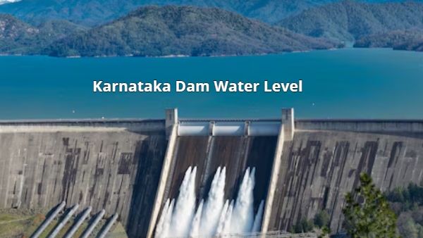 Karnataka These Major Dam Water Level and Inflow Increases Today