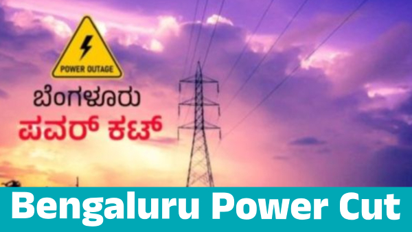 Power Cut in Bengaluru s These Areas on August 3 Know details
