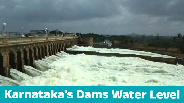 Karnataka s This Major Dams Full Filled on August 20