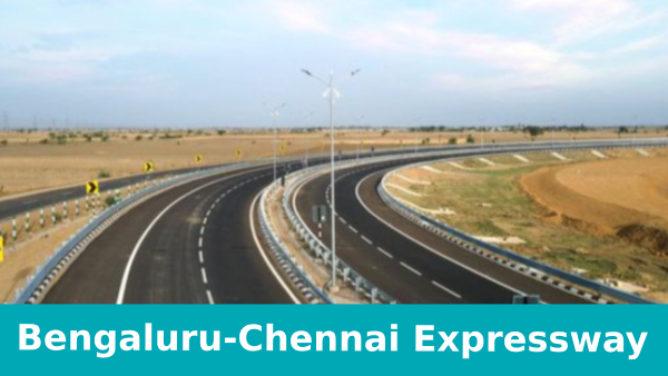 Bengaluru Chennai Expressway Which Districts Covered in Karnataka Benefits Inauguration Date Bengaluru Chennai Expressway Which Districts Covered in Karnataka Benefits Inauguration Date