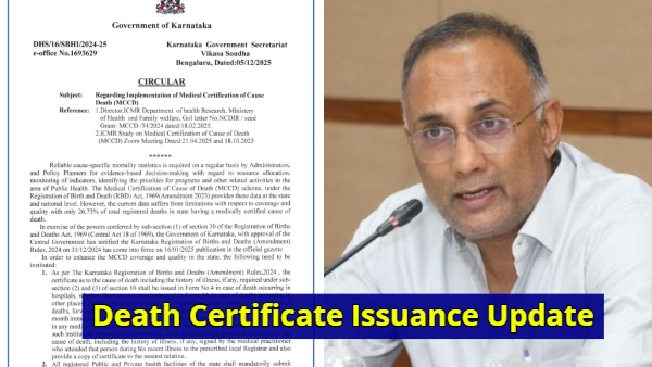 Karnataka Simplifies Death Certificate Issuance New Mandatory MCCD Rules to Apply from January 2025