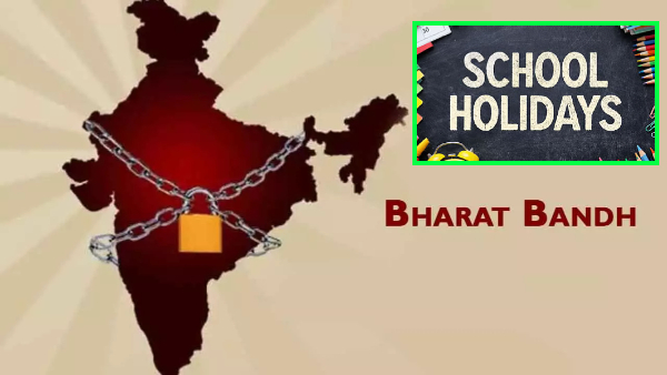 Bharat Bandh-School Holidays Bharat Bandh-School Holidays